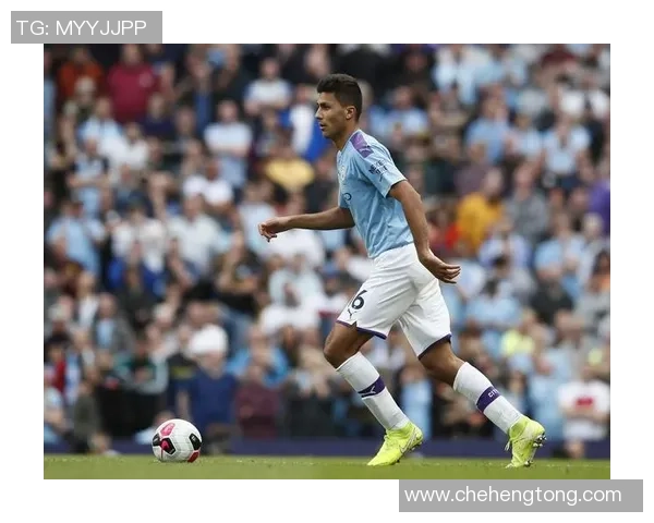 罗德里在曼城的崛起之路与未来展望：从青训到核心球员的蜕变之旅